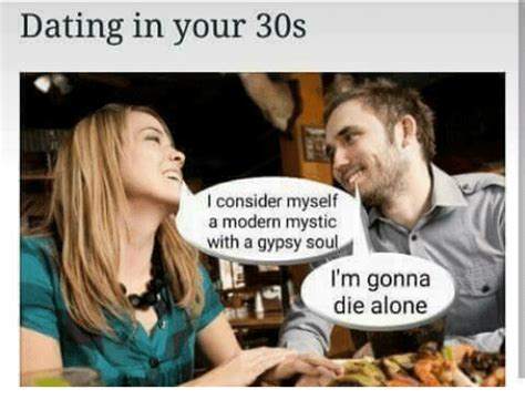 meme about dating after 30